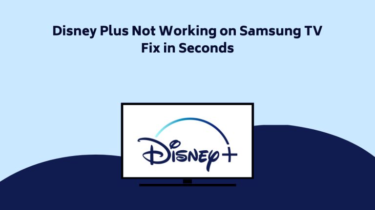 Disney Plus Not Working on Samsung TV