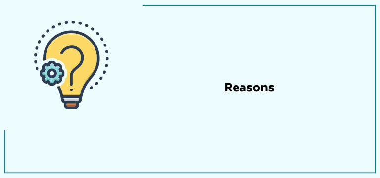 Reasons  