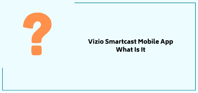 Vizio Smartcast Mobile App