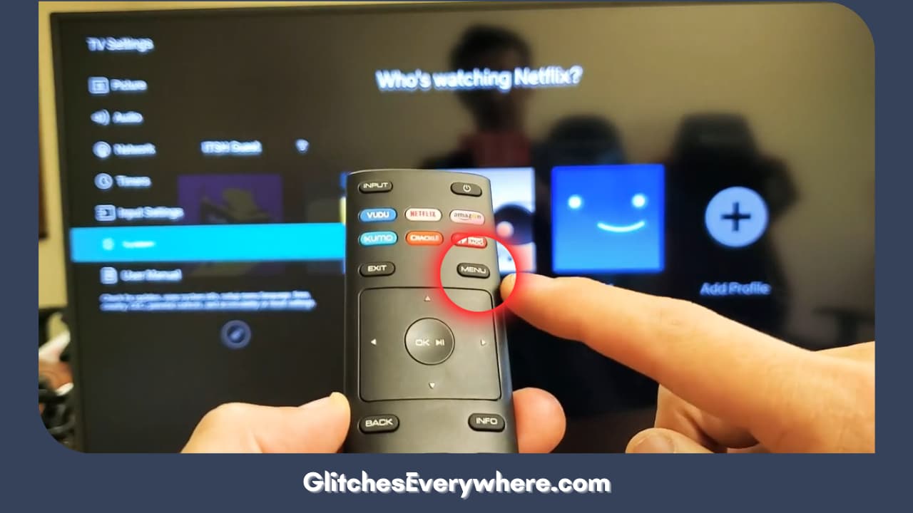 Press 'menu' On The Vizio Remote And Then Go To 'system'