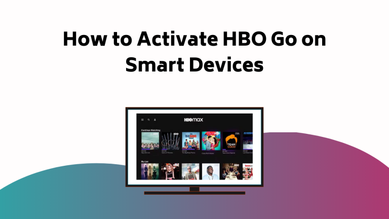 How To Activate Hbo Go On Smart Devices