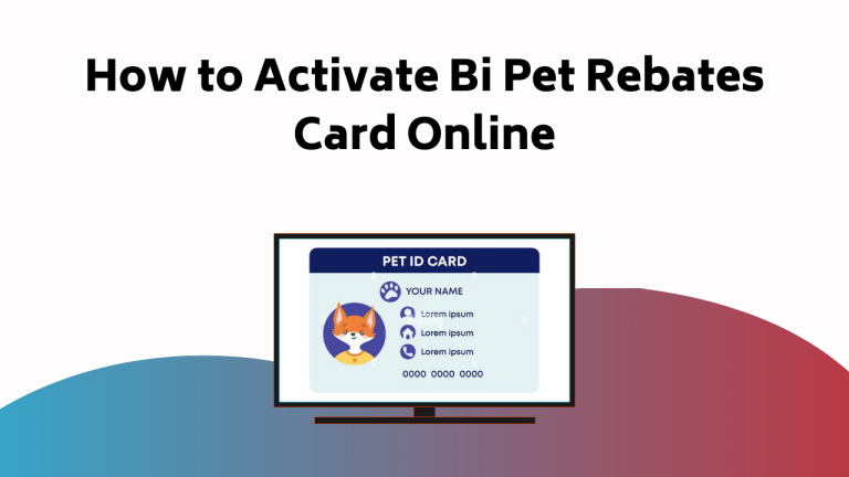 How To Activate Bi Pet Rebates Card Online